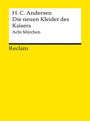 cover image of Die neuen Kleider des Kaisers. Acht Märchen